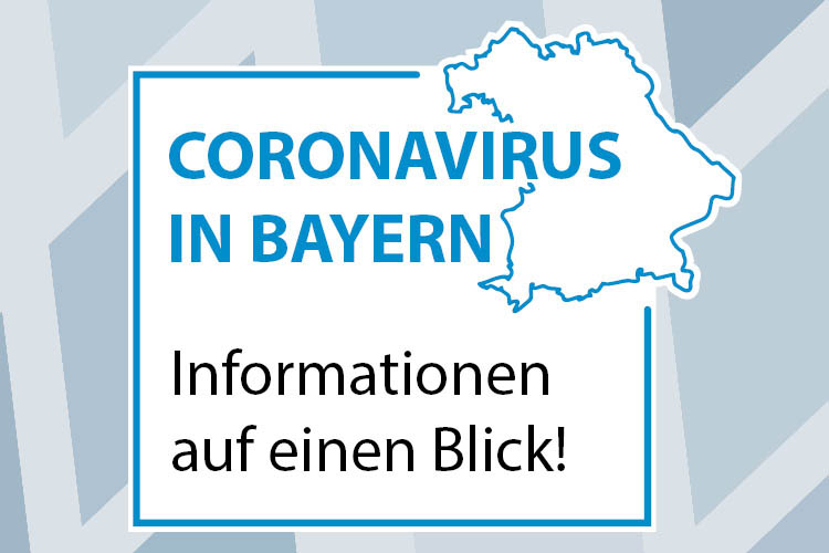 Coronavirus in Bayern - Informationen auf einen Klick